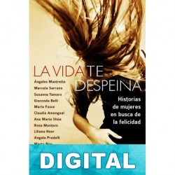 La vida te despeina Varios autores