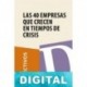 Las 40 empresas que crecen en tiempos de crisis Varios autores