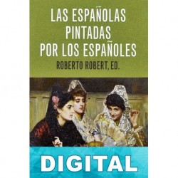 Las españolas pintadas por los españoles Varios autores