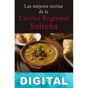 Las mejores recetas de la Cocina Regional Salteña Varios autores