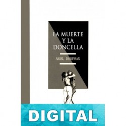 La muerte y la doncella Ariel Dorfman