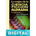 Lo mejor de la ciencia ficción alemana Varios autores
