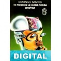 Lo mejor de la Ciencia Ficción española Varios autores