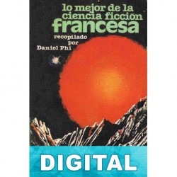 Lo mejor de la ciencia ficción francesa Varios autores