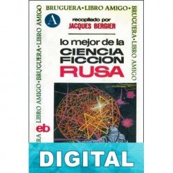 Lo mejor de la ciencia ficción rusa Varios autores