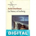 La Nana y el iceberg Ariel Dorfman