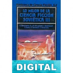 Lo mejor de la Ciencia Ficción Soviética III Varios autores