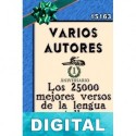 Los 25000 mejores versos de la lengua castellana Varios autores
