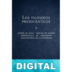 Los filósofos presocráticos II Varios autores