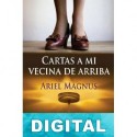 Cartas a mi vecina de arriba Ariel Magnus