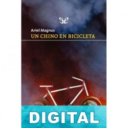 Un chino en bicicleta Ariel Magnus