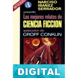 Los mejores relatos de ciencia ficción. La era del cambio 1956-1965 Varios autores