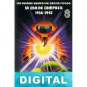 Los mejores relatos de ciencia ficción. La era de Campbell 1936-1945 Varios autores