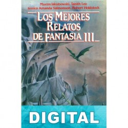 Los mejores relatos de Fantasía III. Más allá de Tierras de Nunca Varios autores