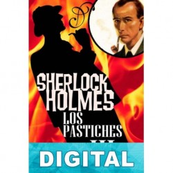 Los pastiches de Sherlock Holmes III Varios autores