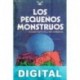 Los pequeños monstruos Varios autores