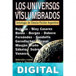 Los universos vislumbrados Varios autores