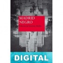 Madrid negro Varios autores