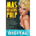 Más relatos pulp Varios autores