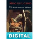 Miedo en el cuerpo (25 años de terror con Valdemar) Varios autores