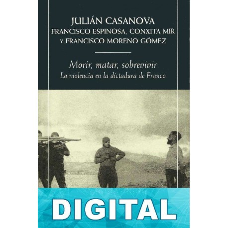 Morir, matar, sobrevivir Varios autores