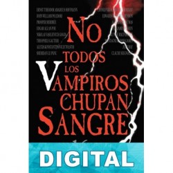 No todos los vampiros chupan sangre Varios autores