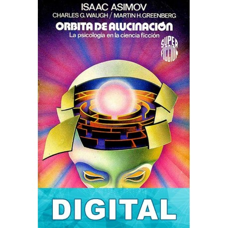 Órbita de alucinación Varios autores