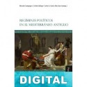 Regímenes políticos en el Mediterráneo antiguo Varios autores