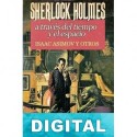 Sherlock Holmes a través del tiempo y el espacio Varios autores