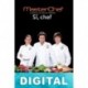 Sí , chef Varios autores