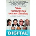 Siete narraciones extraordinarias Varios autores