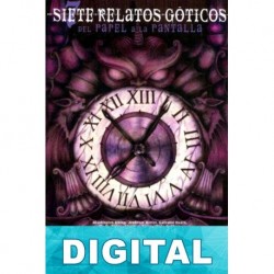 Siete relatos góticos: del papel a la pantalla Varios autores