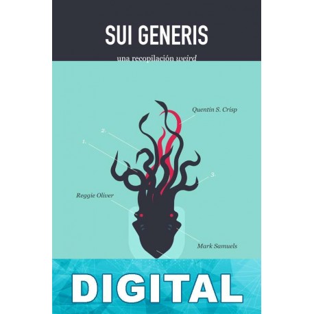 Sui generis. Una recopilación weird Varios autores