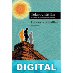 Teknochtitlán Varios autores