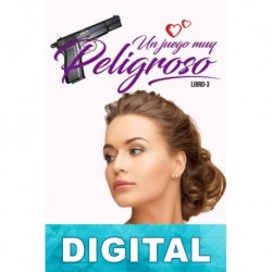 Un juego muy peligroso Libro 3 Varios autores