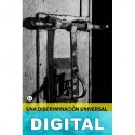 Una discriminación universal Varios autores
