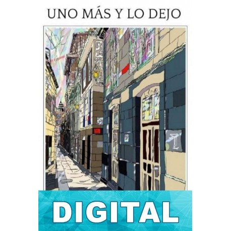 Uno más y lo dejo Varios autores