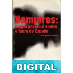 Vampiros: magia póstuma dentro y fuera de España Varios autores