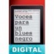 Voces para un blues negro Varios autores