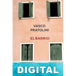 El barrio Vasco Pratolini