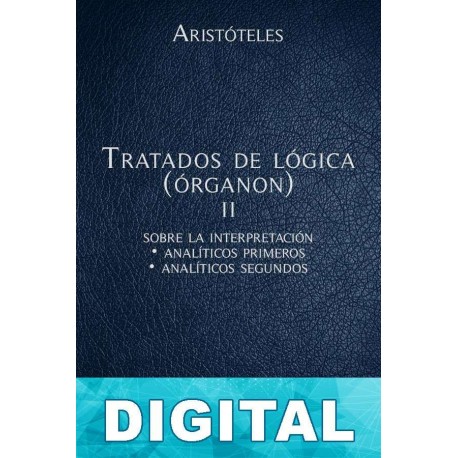 Tratados de Lógica (Órganon) II Aristóteles