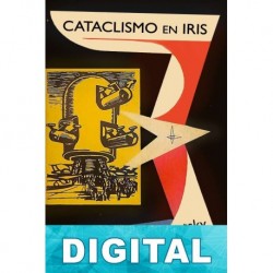 Cataclismo en Iris Arkadi Strugatski & Boris Strugatski