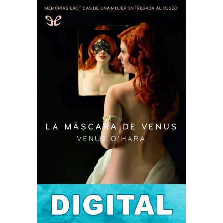 La máscara de Venus Venus O´Hara