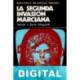 La segunda invasión marciana Arkadi Strugatski & amp; Boris Strugatski