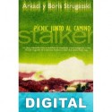 Picnic junto al camino (trad. Miquel Barceló) Arkadi Strugatski & Boris Strugatski