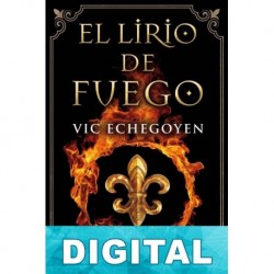 El lirio de fuego Vic Echegoyen
