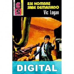 Ese hombre sabe demasiado Vic Logan