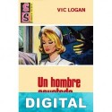 Un hombre asustado Vic Logan