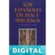 Los españoles de hace 900 años Vicenta Márquez de la Plata