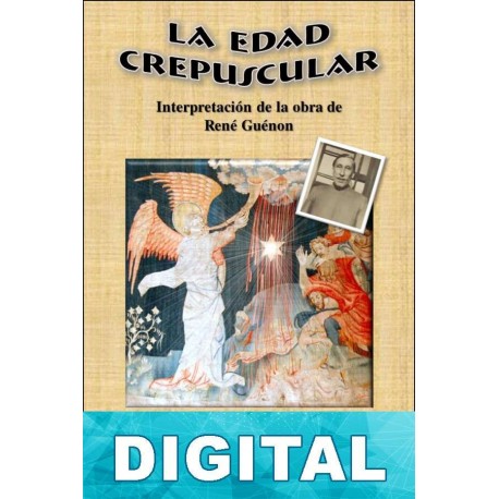 La edad crepuscular Vicente Alberto Biolcati